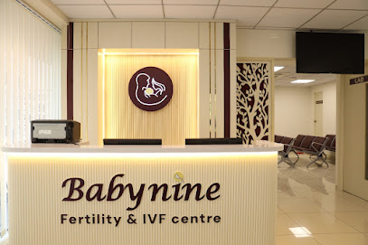 Babynine Fertility & IVF Centre